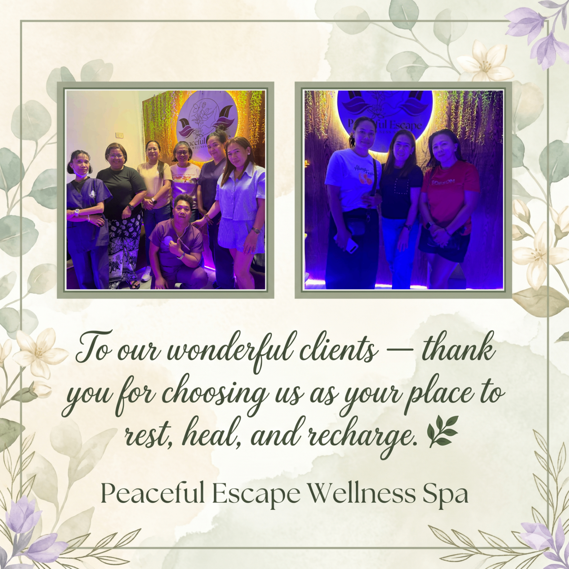 Thank you to our wonderful clients — Peaceful Escape Wellness Spa team